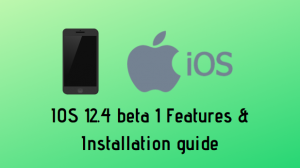 IOS 12.4 beta 1 Released:  Features & Installation guide