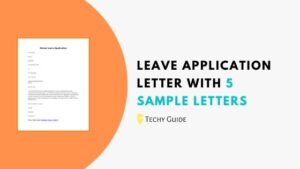 How to Write a Leave application letter with 6 sample letters