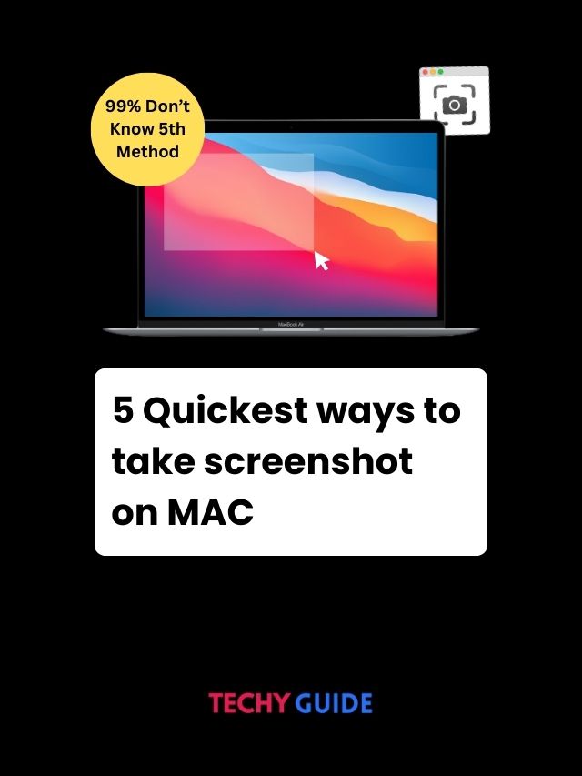 5 Quickest ways to take screenshot on MAC