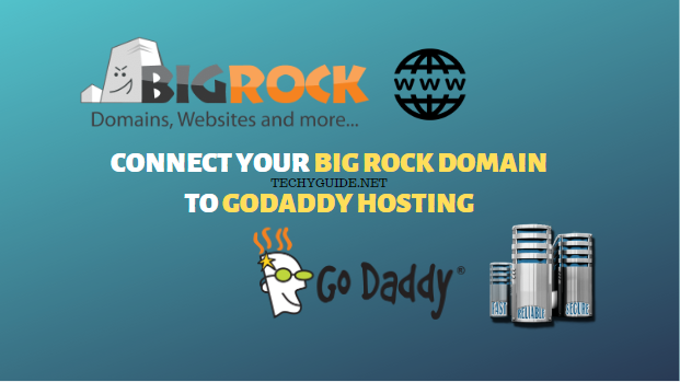 how to link big rock domain with godaddy hosting