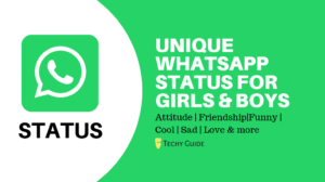 650+ WhatsApp Status for Boys & Girls – Attitude, Cool, Funny, Sad & more
