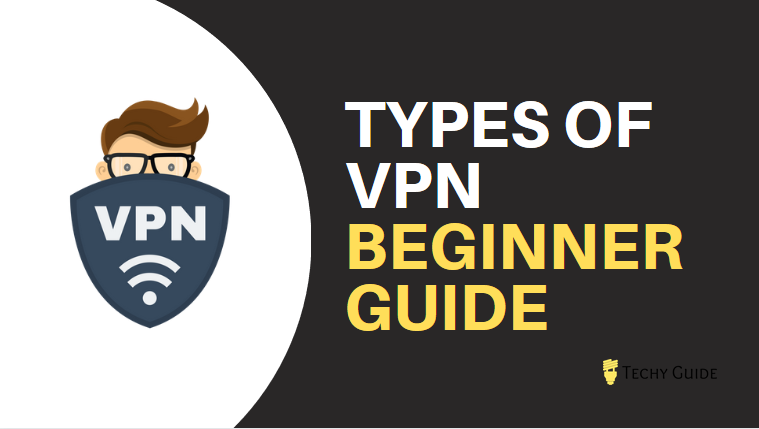 types of VPNs 