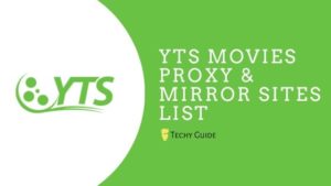 YTS Proxy: List of Working YTS Proxy/Mirror Sites | YTS Alternatives