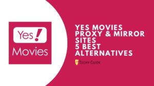 Yes Movies Proxy: Working Yesmovies Proxy & Mirror Sites 2023