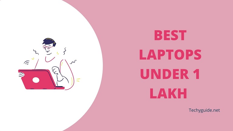 Best laptops under 1 lakh