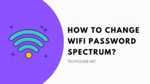 How to Change WiFi Password Spectrum 2023?