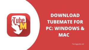 Download Tubemate for Pc 2023 | Mac & Windows