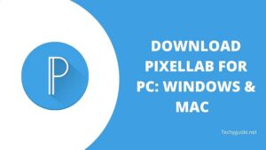 Download pixelLab for pc 2023 | Mac & Windows