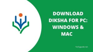 Download Diksha for PC 2023 | Mac & Windows