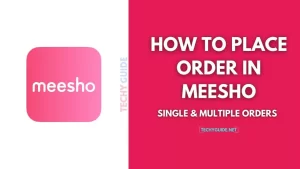 How to place order in Meesho – Single & Multiple orders