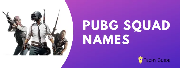 Pubg Squad Names